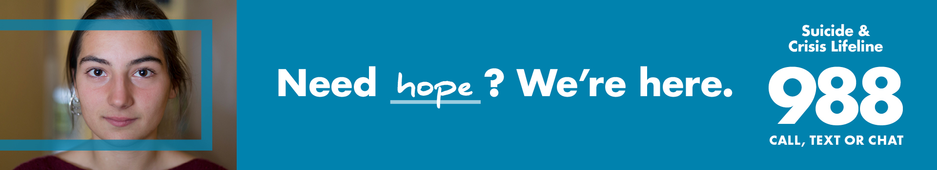There is Hope. Call or text 988